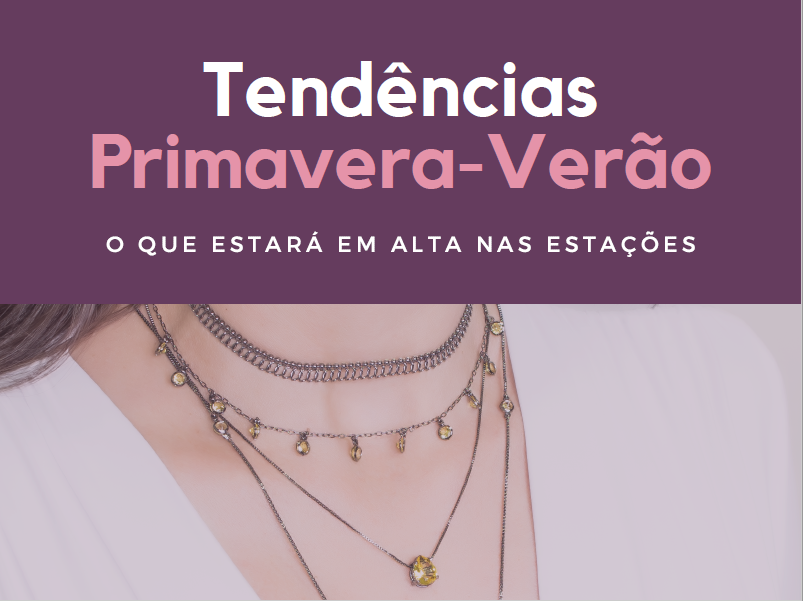 Tendências Primavera Verão